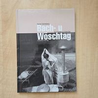 Bach- u Wöschtag - Hanni Salvisberg