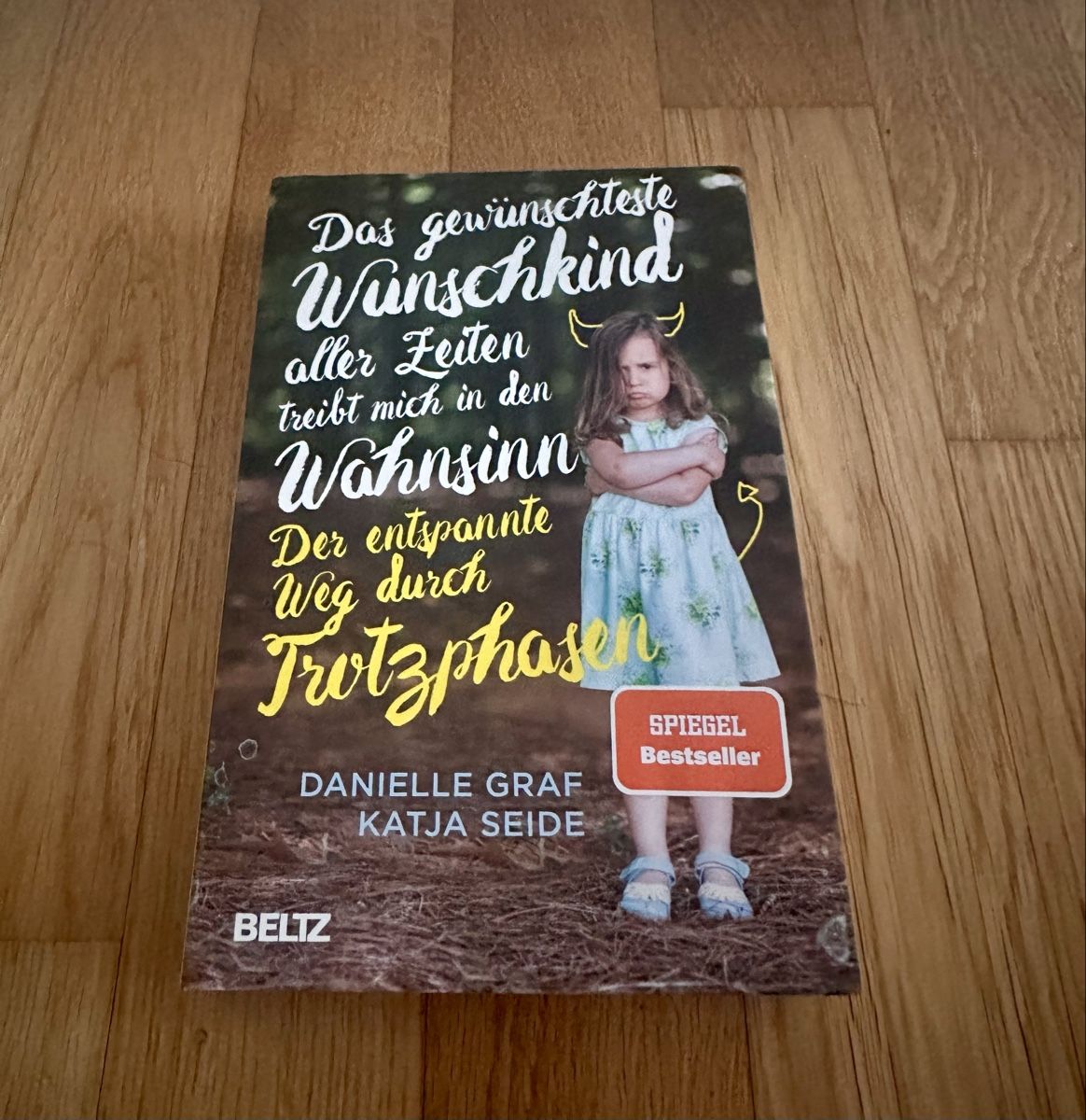 Libri: Buch "Das gewünschteste Wunschkind" - Ratgeber Trotzphase – Usato da Blumenstein venduto da Thunerin_1987