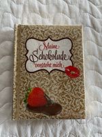 💝Meine Schokolade💝 versteht mich ..Buch, neu