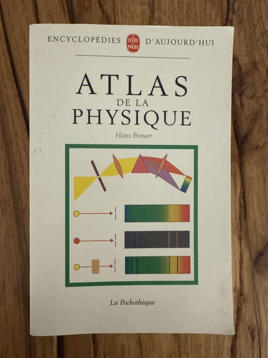 Bücher: Atlas de la physique, Hans Breuer – Gebraucht aus Montreux von kingfisherbeach