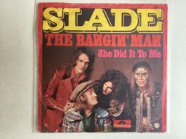 Slade Single - The Banging Man / She Did It To Me