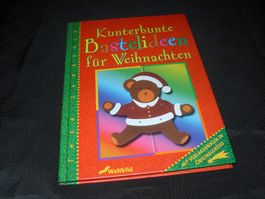 Kunterbunte Bastelideen für Weihnachten