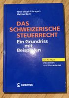 Das schweizerische Steuerrecht 10. Aufl.
