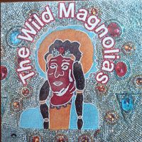 The Wild Magnolias 