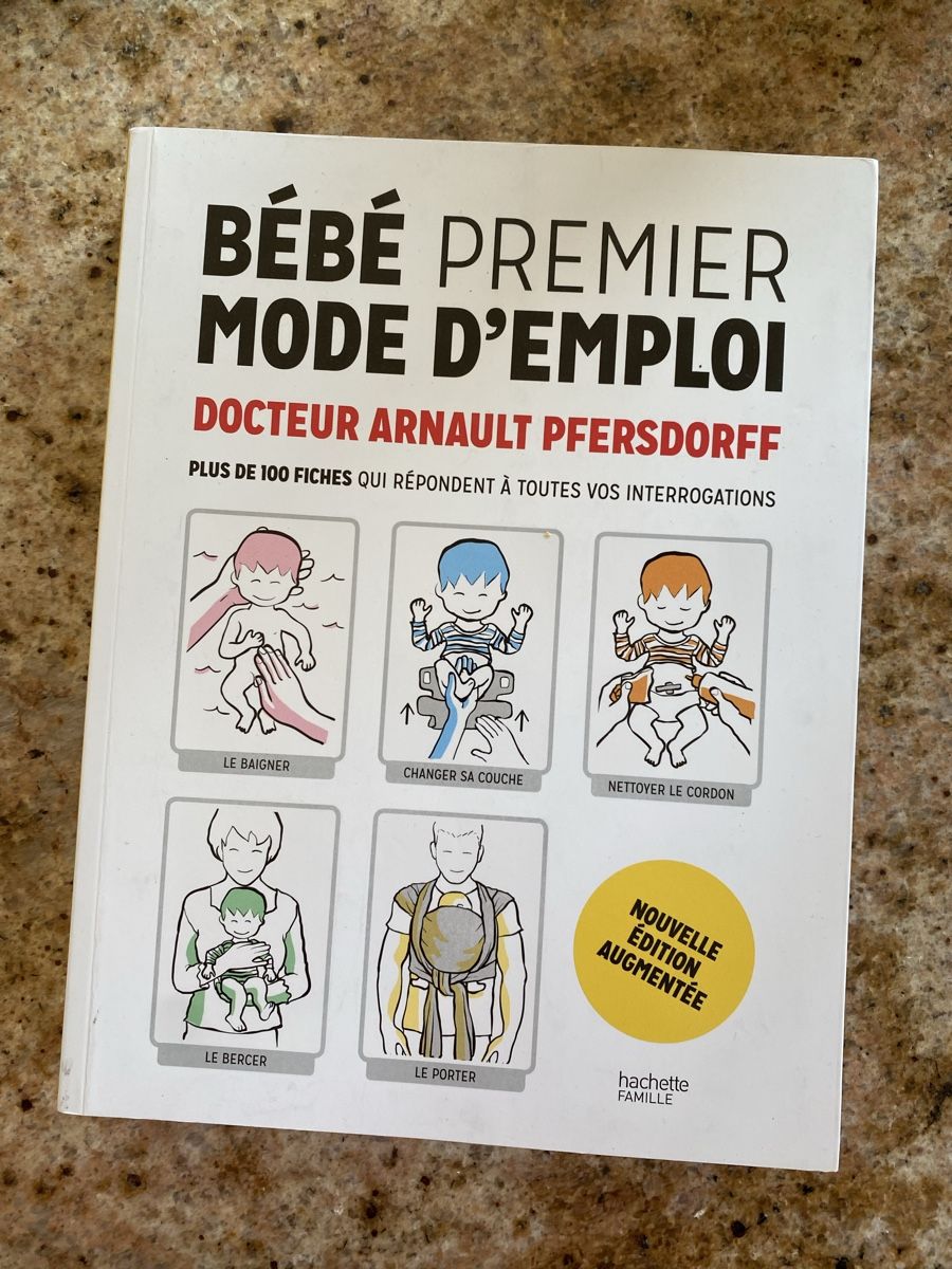 Livres: Bébé mode d’emploi – Neuf (Voir description) à Fully par Lisa127