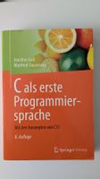 C als erste Programmiersprache 8. Auflage