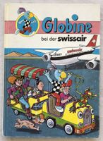 Globine bei der Swissair - Band 3 - 1.Auflage