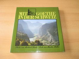 Mit Goethe in der Schweiz