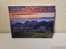 Buch Eine Weltreise durch die Schweiz Artur Kilian Vogel