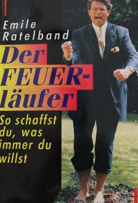 Livres: Der Feuerläufer - So schaffst du, was immer du willst – D'occasion à Schlatt TG par annesbuecher
