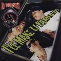 Da Youngsta's – I'll Make U Famous