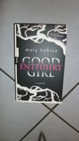 Mary Kubica Good Girl Roman deutsche Erstausgabe, neuwertig!