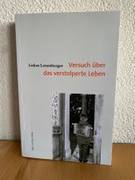 Versuch über das verstolperte Leben - Lukas Leuenberger