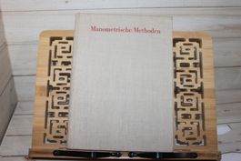 Manometrische Methoden und ihre Anwendung in der Biologie