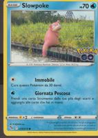 TCG POKEMON Pokemon Go PGO 019/ 078 SLOWPOKE  Italiano