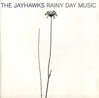 The Jayhawks – Rainy Day Music