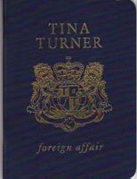 TINA TURNER- Foreign Affair (rares Sammlerstück, spez. CD)