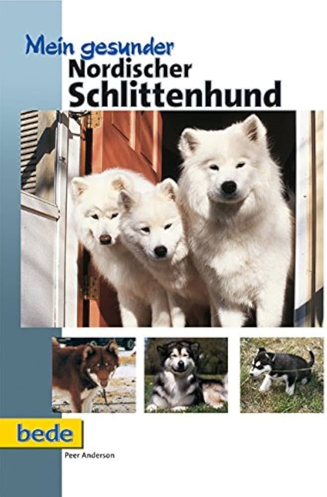 Bücher: Mein gesunder Nordischer Schlittenhund – Neu (gemäss Beschreibung) aus Schaffhausen von Reporter