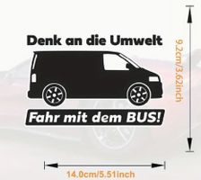 Sticker Aufkleber " denk an die Umwelt, fahr mit dem Bus "