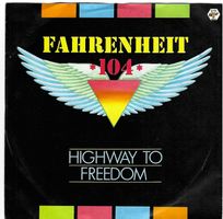 Fahrenheit 104 - Highway to freedom