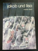 Kinderbuch "Jakob und Lisa" von Marta Koči