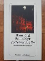 Hansjörg Schneider  Tod einer Ärztin