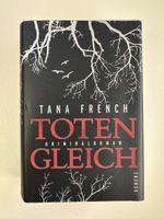 Tana French "Toten Gleich" Krimi Roman Hardcover