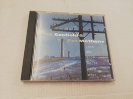 JOHN SCOFIELD & PAT METHENY - I CAN SEE YOUR HOUSE FROM HERE