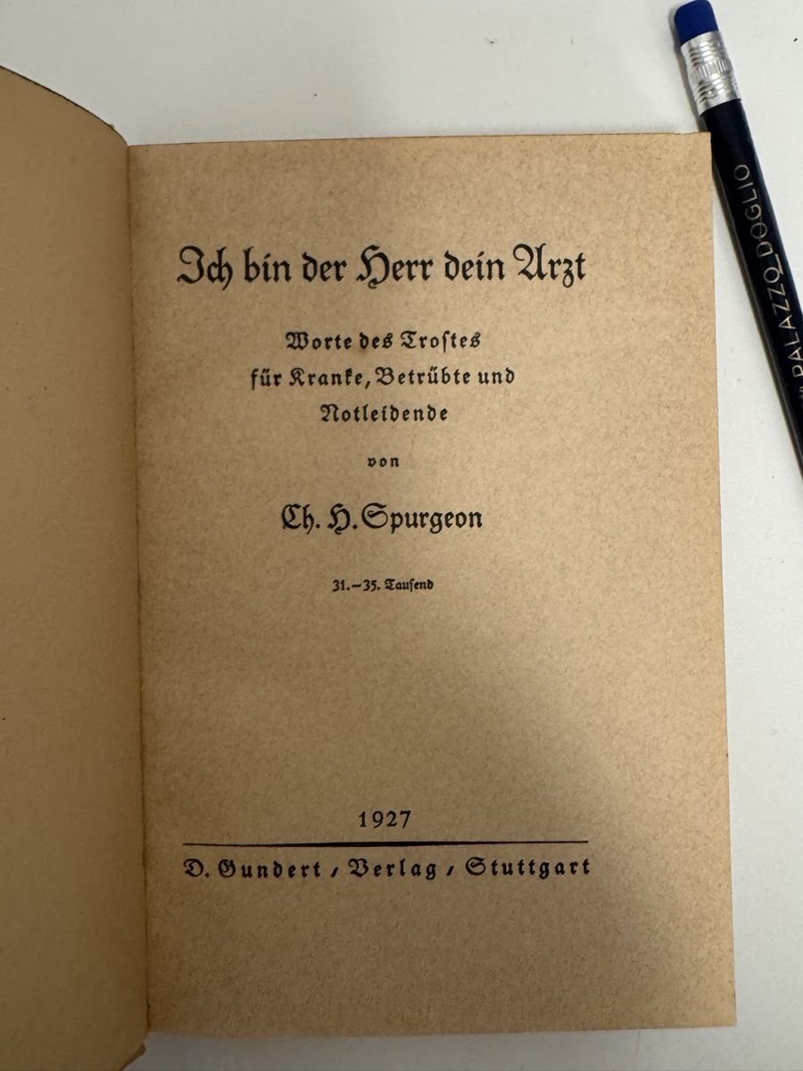 Libri: Spurgeon 1905 ich bin der HERR dein Arzt – Usato da Emmenbrücke venduto da Steipler
