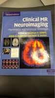 Clinical MR Neuroimaging by Gillard, Waldman, Barker. 2nd Ed