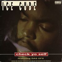Ice Cube Featuring Das EFX ‎– Check Yo Self 12"