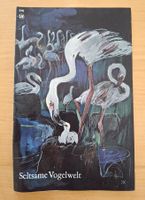 SJW Heft Nr. 876, Seltsame Vogelwelt von Carl Stemmler