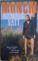 Buch: Monchi niemals satt
