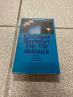 Christiane Rochefort : Die Tür dahinten