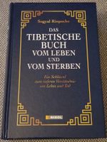 Das Tibetische Buch vom Leben und vom Sterben