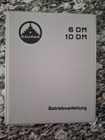 Saurer 6DM - 10 DM Kranwagen Betriebsanleitung