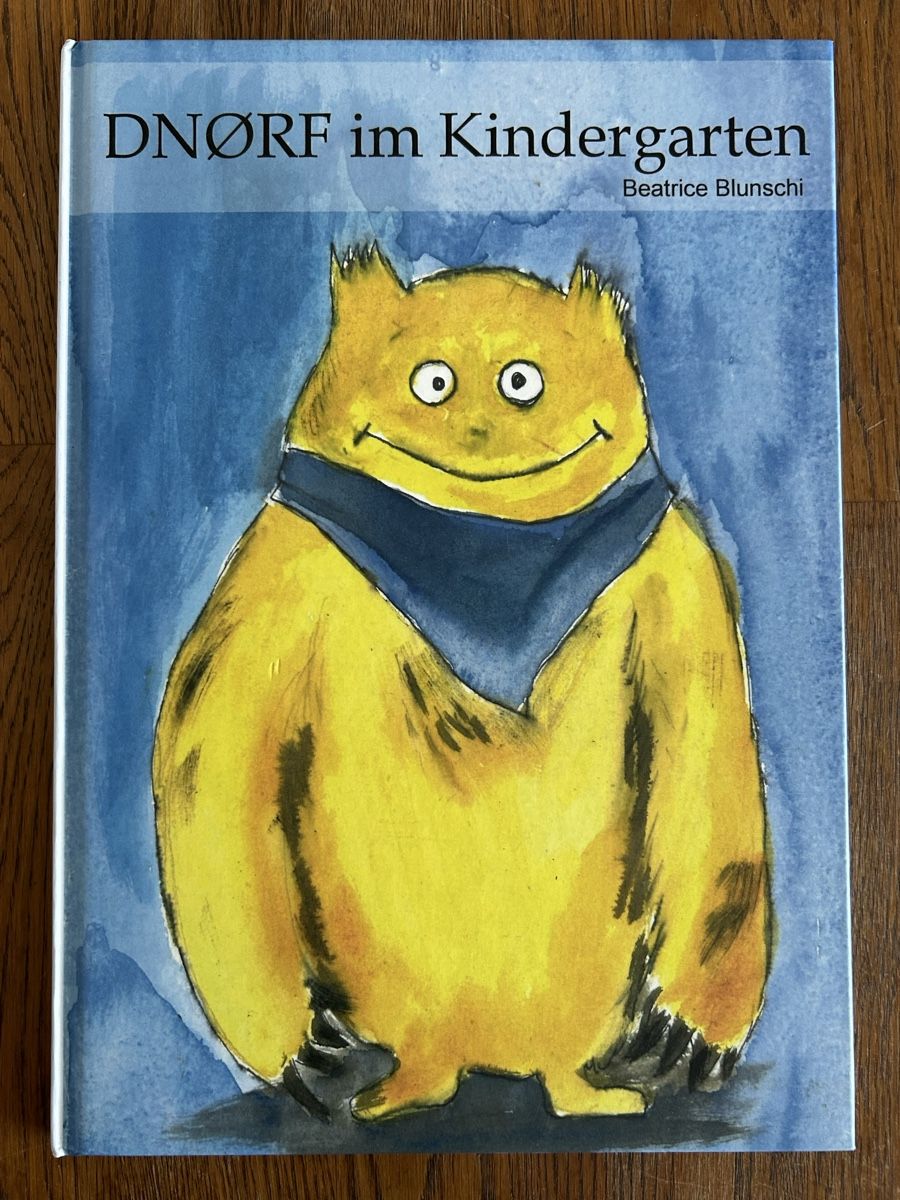 Bücher: Kinderbuch DNØRF im Kindergarten, Beatrice Blunschi – Gebraucht aus Wolhusen von eve_m6cg