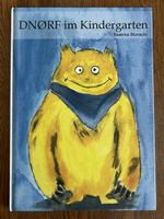 Kinderbuch DNØRF im Kindergarten, Beatrice Blunschi