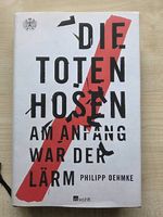 Buch: Die Toten Hosen - Am Anfang war der Lärm