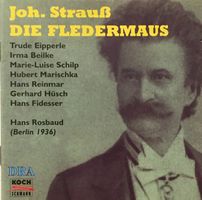 Johann Strauss - Die Fledermaus (Hans Rosbaud, 1936)