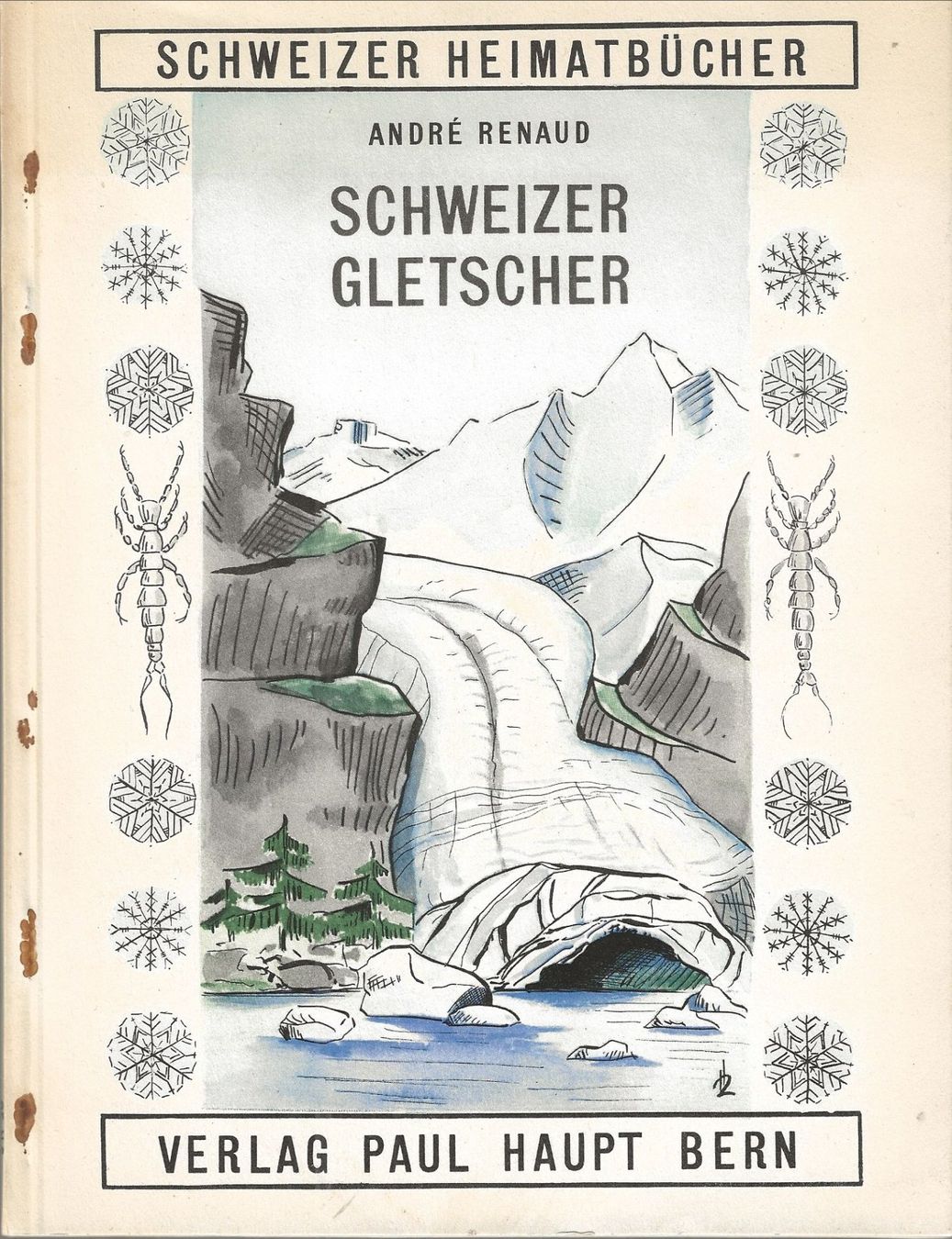 Libri: Schweizer Gletscher 1949 – Usato da Bern venduto da Grindelwaldaus