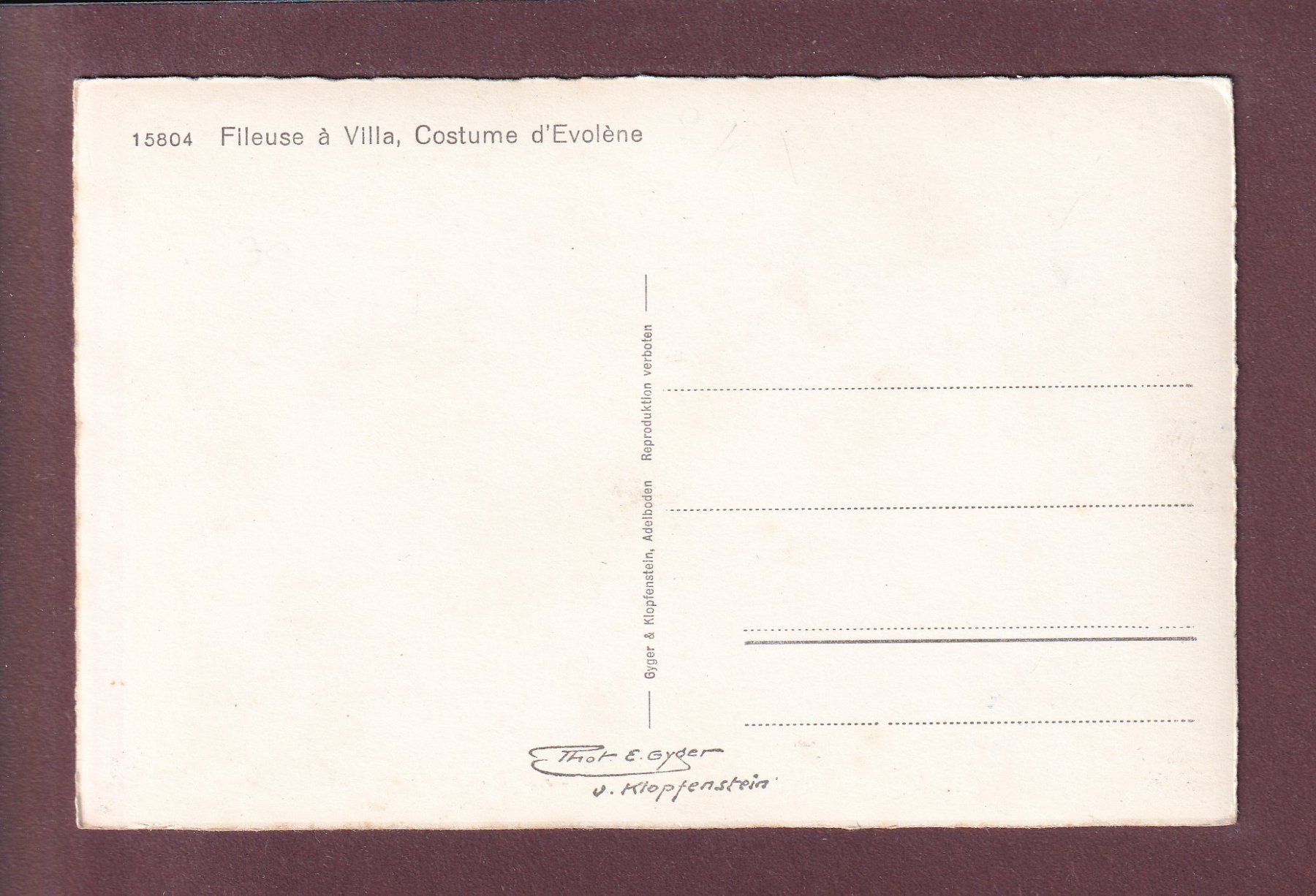 Cartoline postali: FILEUSE à VILLA - Costume d'Evolène – Usato da Pully venduto da nicecards 1