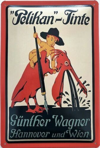 Schilder: Blechschild-PELIKAN-TINTE-G. WAGNER – Neu und originalverpackt aus Rupperswil von big-one-sale