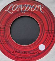 Vinyl-Single Turtles - She'd Rather Be With You