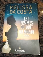 Les Femmes du Bout du Monde Mélissa Da Costa