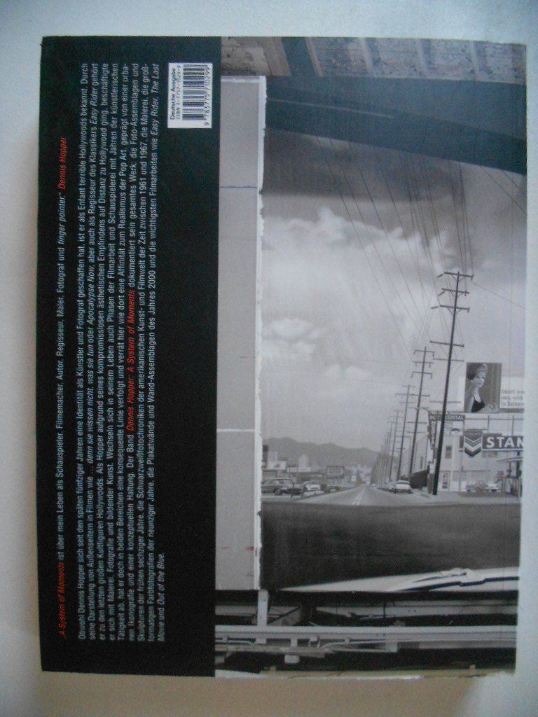 Bücher: DENNIS HOPPER  -  A SYSTEM OF MOMENTS – Gebraucht aus Bex von Giorgiob 1