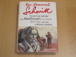 Quand je pense que Beethoven est mort