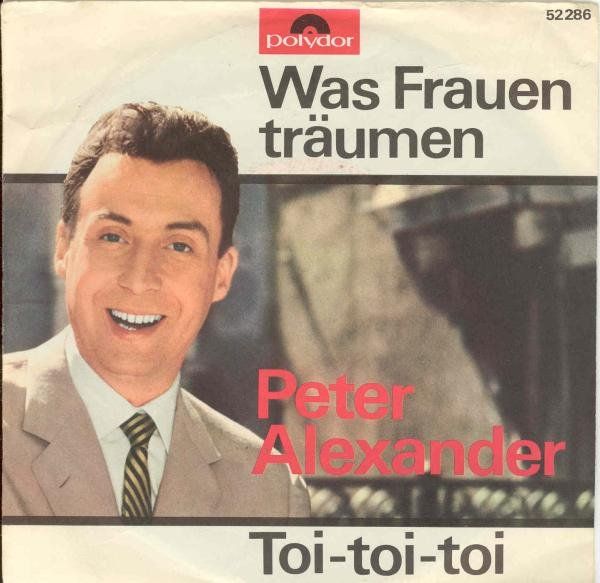 Schallplatten: Alexander Peter - Was Frauen träumen (7") – Gebraucht aus Romanshorn von and_2nf7