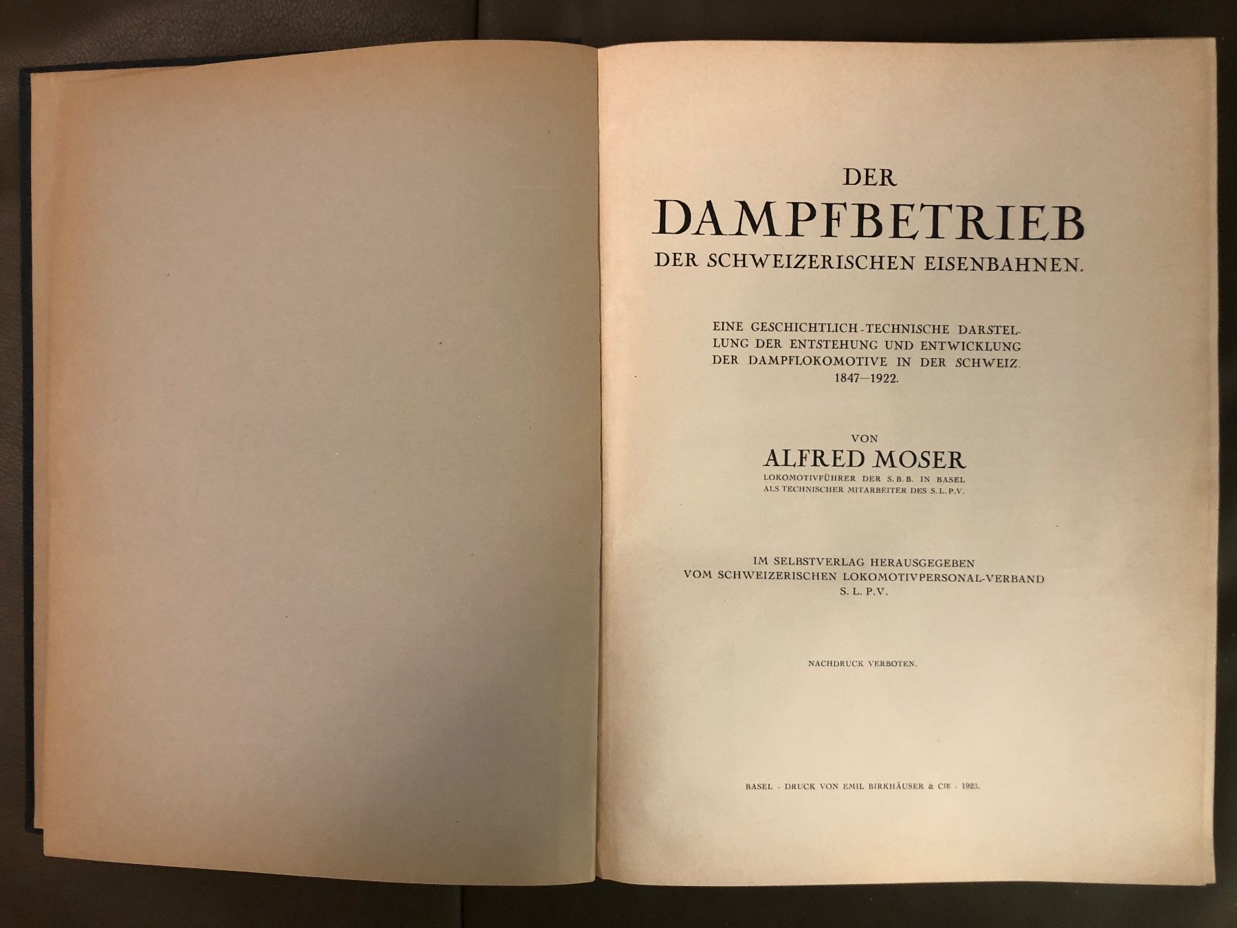 Bücher: Buch Der Dampfbetrieb der Schweizerischen Eisenbahnen 1922 – Gebraucht aus Nunningen von anclaudia 1