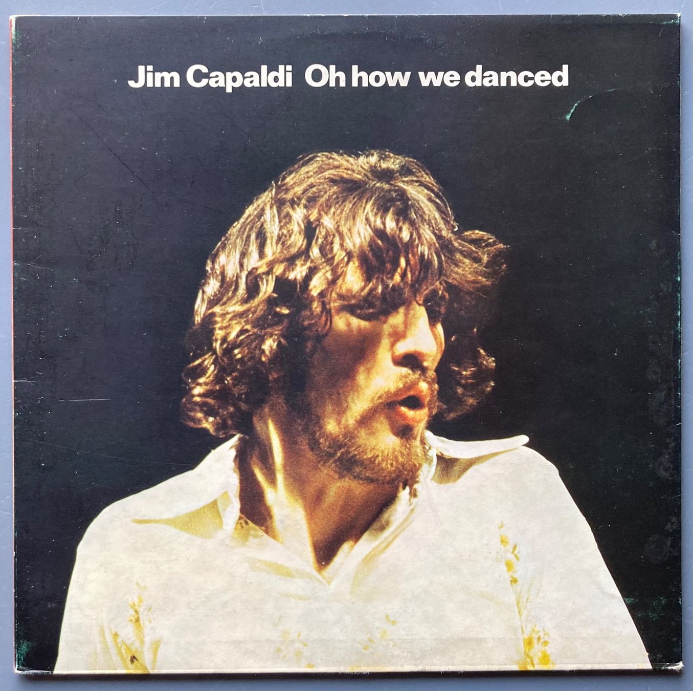 Schallplatten: JIM CAPALDI - OH HOW WE DANCED – Gebraucht aus Poliez-Pittet von Newtown-Records